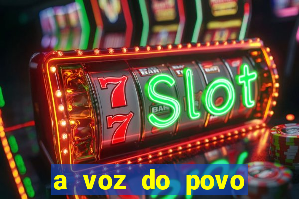 a voz do povo santa luzia